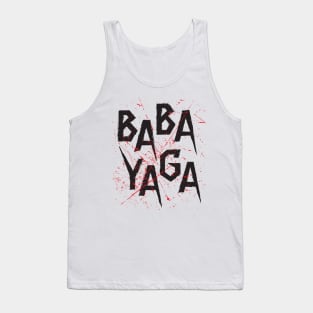 Big Bad BABA YAGA Tank Top